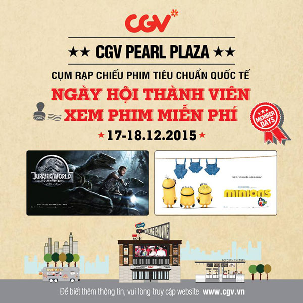 Nhân dịp khai trương CGV Pearl Plaza mang đến chương trình xem phim miễn phí với hai bộ phim bom tấn Công Viên Khủng Long và Minions.