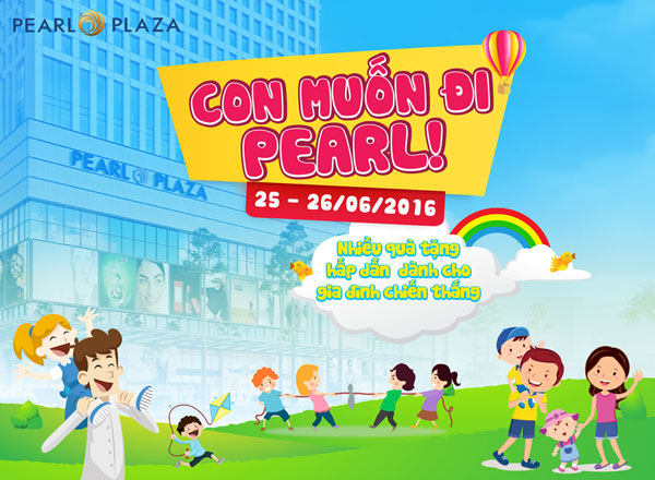 Các gia đình tham gia chương trình "con muốn đi Pearl" tại Pearl Plaza